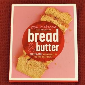 Gluten Free Vegan Bread & Butter Cookbook, GU